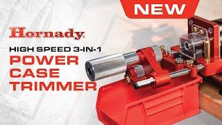 Hornady High Speed 3-in-1 Power Case Trimmer