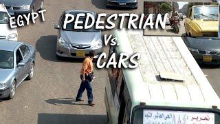 The Essential Guide to Driving in Egypt (Part 3):  CROSSING THE STREET