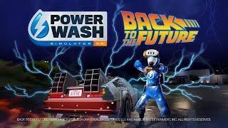 PowerWash Simulator VR | Back to the Future DLC Official Trailer | Meta Quest Platform