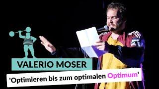 Valerio Moser - Optimieren bis zum optimalen Optimum | Poetry Slam TV