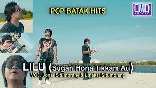 Jonar Situmorang Feat Lineker Situmorang - Lilu (Sugari Hona Tikkam Au)