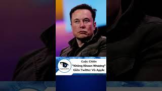 Cuộc Chiến "Không Khoan Nhượng" Giữa Twitter Và Apple