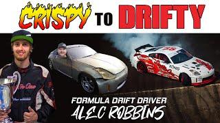 Crispy to Drifty with Formula Drift Driver Alec Robbins | LS Swapped 350z