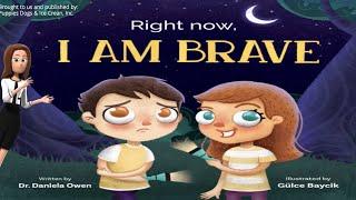 Right now, I am brave - Read aloud! Books to improve kids' social and emotional skills | Minty Kidz