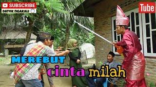 REBUTAN CINTA MILAH  [DATOK NGAKALI MELAYU LANGKAT VIRAL]