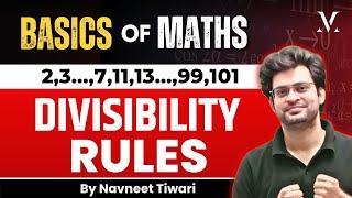 Divisibility Rules | Calculation Technique | Number System | By Navneet Sir