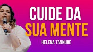 HELENA TANNURE | TENHA INTELIGÊNCIA EMOCIONAL