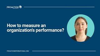 How to measure an organization's performance