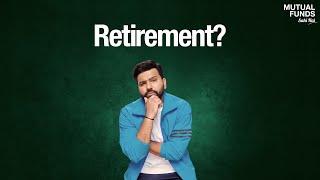 Retirement ke liye Mutual Funds mein SIP, Sahi Hai.