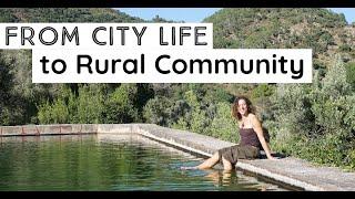 ALTERNATIVE LIVING: Spain, From City Life to Rural Community