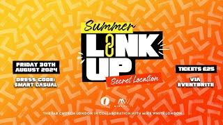 Summer LINK UP!