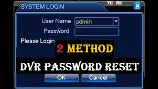 2 Method for Dvr Password Reset | DVR Password Recovery | How to reset DVR Password