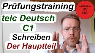 telc Deutsch C1 – Prüfung / 11 / Schreiben 04 – Der Hauptteil (Aufbau und Beispiele)