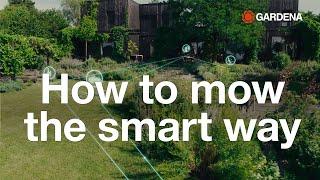 Smart Mowing with GARDENA smart system | How to mow your lawn the smart way