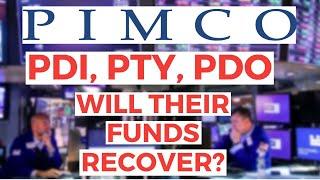 Will the PIMCO Funds Ever Recover? (PDI, PTY, PDO, etc)