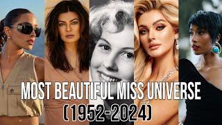 Most beautiful miss universe 1952-2024 @OfficialMissUniverse