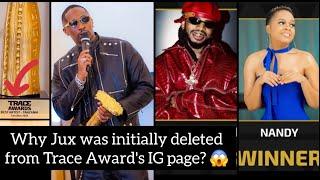 JUMA JUX RECEIVES HIS TRACE AWARD | WHY JUX WAS DELETED FROM THEIR PAGE? | EXPOSING THE ORGANISERS