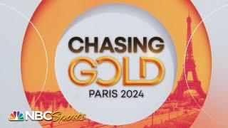 Chasing Gold: Paris 2024 - Episode 7 | FULL EPISODE | NBC Sports