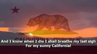 State Song of California - "I Love You, California"