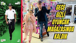 OYUNCAK MAĞAZASINDA GECE GİZLİCE KALDIK !! EYVAH MAHSUR KALDIK !!