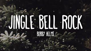 Bobby Helms - Jingle Bell Rock (Lyrics)