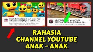 Channel Anak-Anak View Meledak || Cara Setting Channel Youtube Agar Banyak yang Nonton