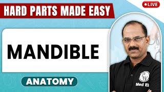 Mandible | Anatomy | Hard Parts Made Easy with Dr. Pradeep Pawar | PW MedEd