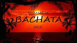 Summer Bachata Mix