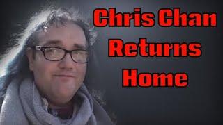 Chris Chan Returns Home