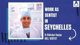 How to practice Dentistry in Seychelles as Foreign Dentist | Aspire32