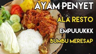 Resep Ayam Penyet TIPS&TRIK EMPUK DAN BUMBU MERESAP