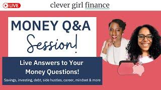 September 2024 Q&A Session: Get Your Money Questions Answered Live