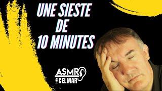 ASMR 10 Minutes pour une Sieste Relaxante