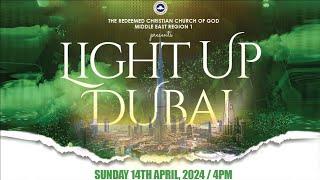 RCCG 2024 LIGHT UP DUBAI