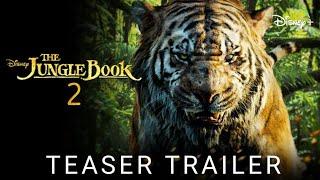 The Jungle Book 2: Return Of Shere Khan | (2025) First Trailer | Disney+