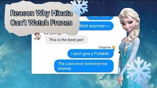 Reason Why Hinata Can't Watch Frozen ️