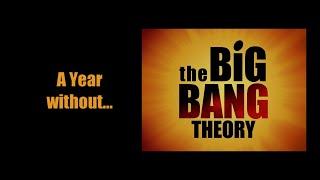 A Year without The Big Bang Theory (2020)