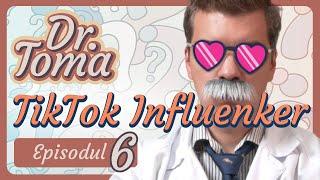 Dr. Toma e mai bun ca tine - Ep. 6