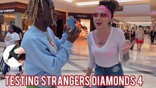 Testing Strangers Diamonds  Pt. 4 - Atlanta Mall Edition | Public Interview