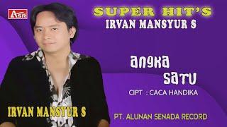 IRVAN MANSYUR S - ANGKA SATU ( Official Video Musik ) HD