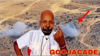 GOOJACADE OO LA WEERARAY MAANTA 