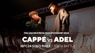 CAPPE vs ADEL | IBF CHAMPIONSHIP 2024 | SOLO MALE | Top 16