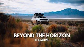 Beyond The Horizon - The Movie | A Summer Adventure Camping, Exploring, Wildlife Viewing