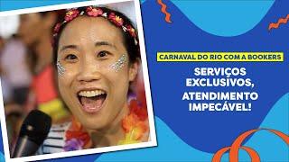 CARNAVAL DO RIO COM A BOOKERS: Serviços Exclusivos, Atendimento Impecável