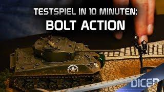 Testspiel in 10 Minuten | Bolt Action | DICED