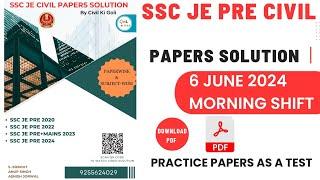 SSC JE PRE CIVIL 6 June 2024 Morning Shift Paper Solution With Pdf SSC JE PYQ Solution