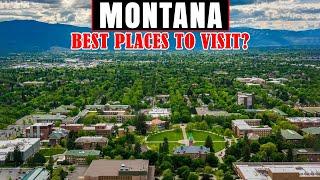 Montana Tourist Attractions - 10 Best places to visit in Montana