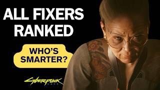 All Fixers Ranked in Cyberpunk 2077 | Who's The Smartest?