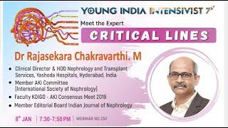 NEPHROLOGY (CRITICAL LINES) Dr Rajasekara Chakravarthi (INDIA )