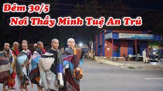 Đêm 30/5 Ấn Độ Nơi Thầy Minh Tuệ An Trú